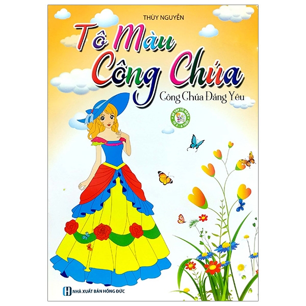 Tô Màu Công Chúa - Công Chúa Đáng Yêu (Tái Bản 2019)