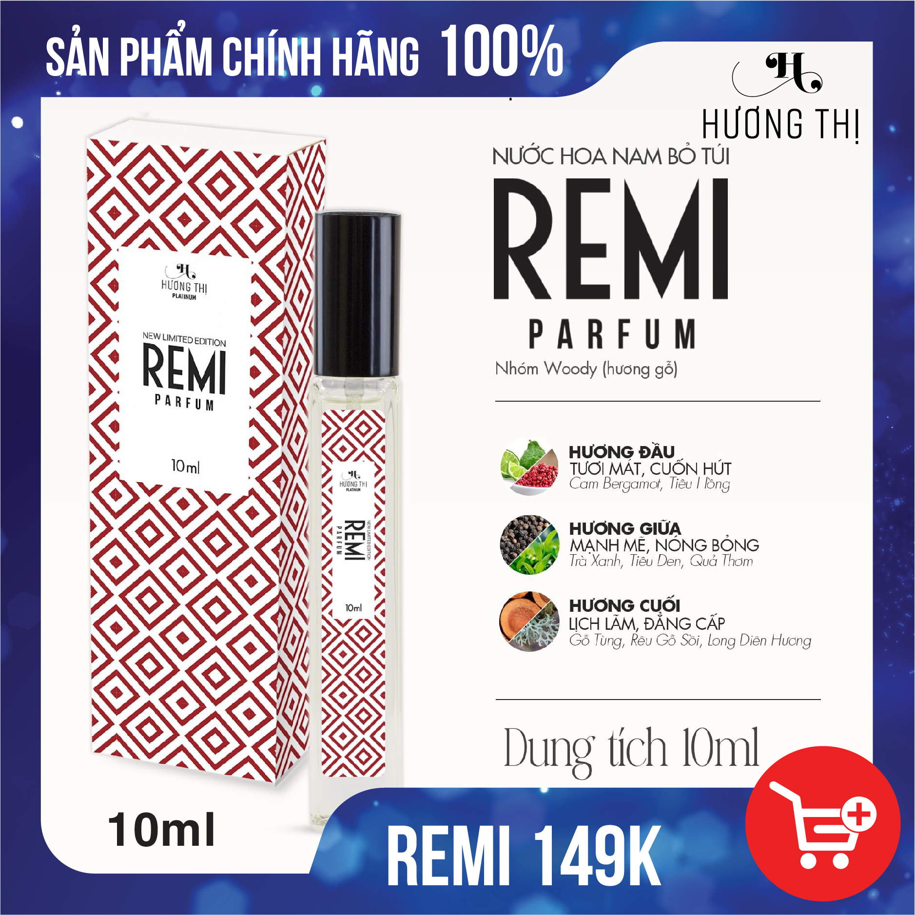 Nước hoa nam Hương Thị REMI 10ml