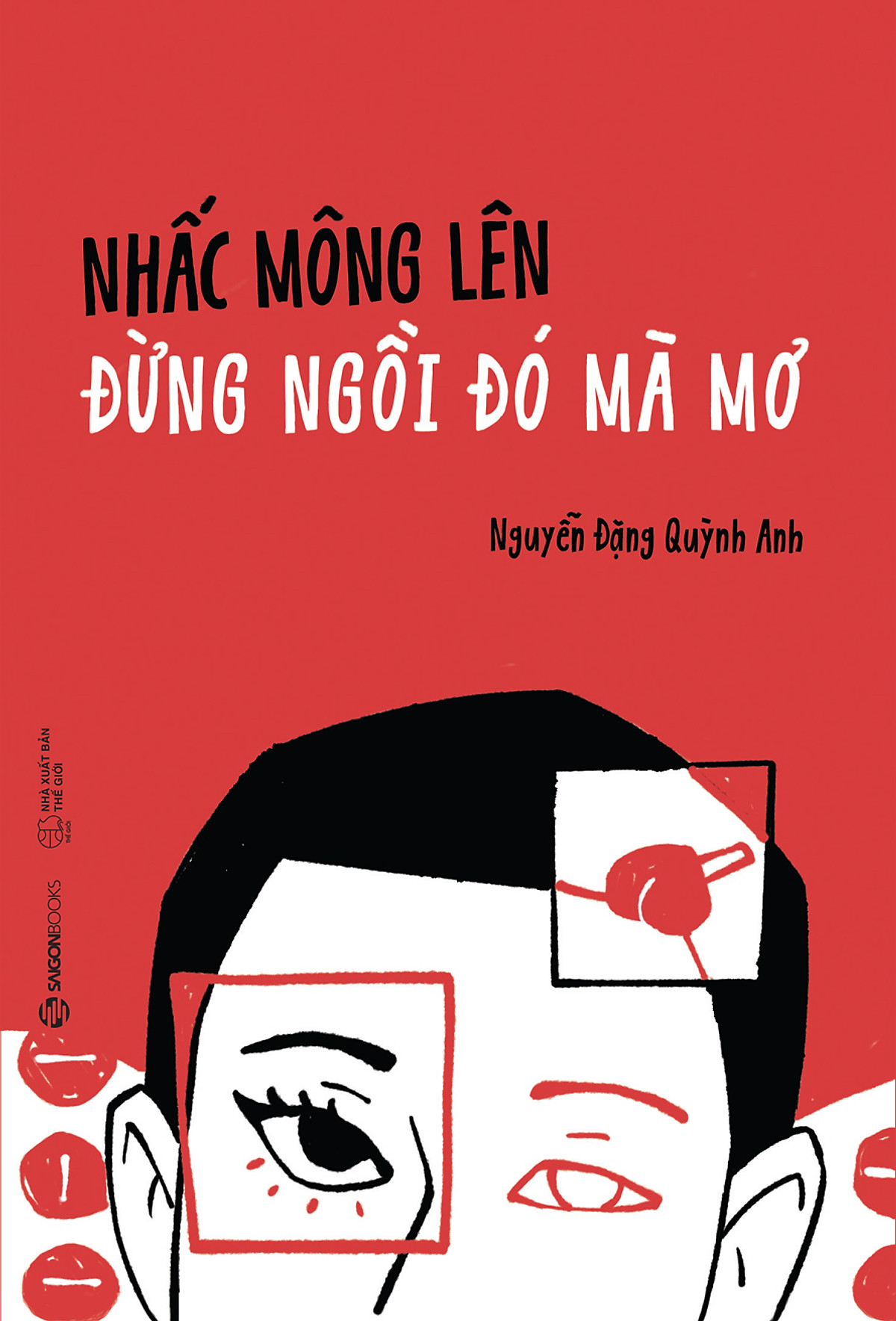 Nhấc Mông Lên Đừng Ngồi Đó Mà Mơ