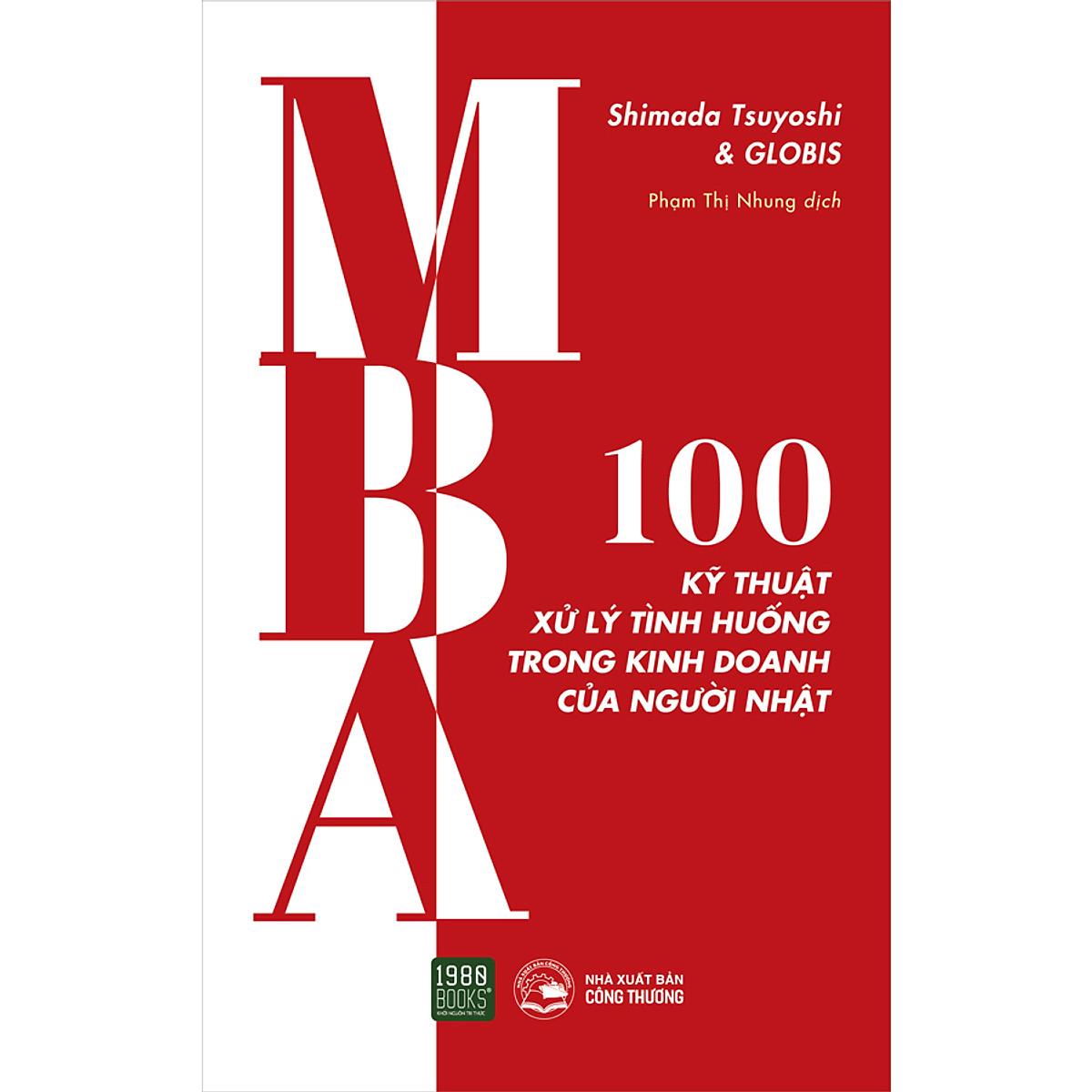 MBA - 100 Kỹ Thuật Xử Lý Tình Huống Trong Kinh Doanh Của Người Nhật - Bản Quyền