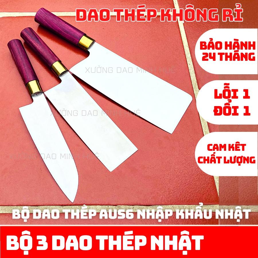 Dao thép trắng không rỉ cao cấp , bộ dao thép nhật 3 món chặt thái đa năng xưởng dao minh huệ