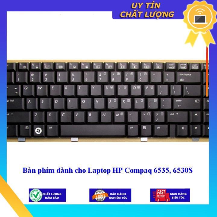 Bàn phím dùng cho Laptop HP Compaq 6535 6530S - Hàng Nhập Khẩu New Seal