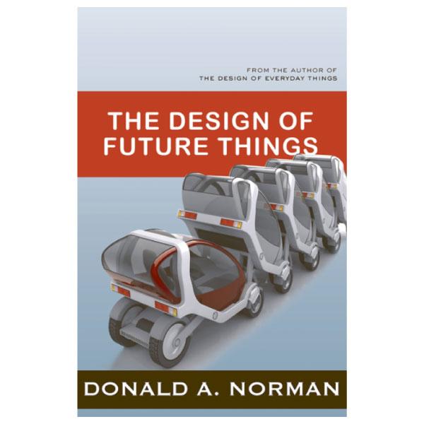 The Design of Future Things