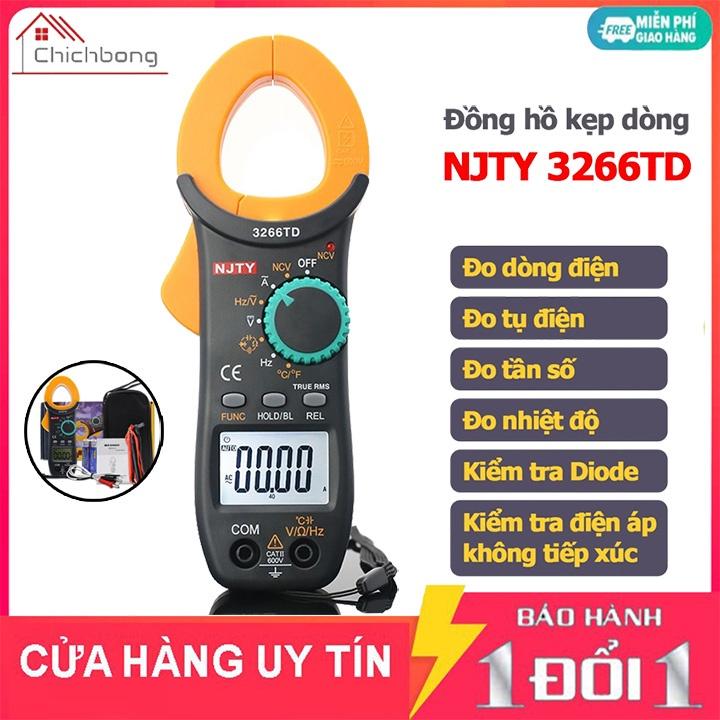 Đồng Hồ Kẹp Dòng NJTY 3266TD Chống Chập Cháy Khi Đo Nhầm Thang Đo Bản Mới Nhất 1991 QVD