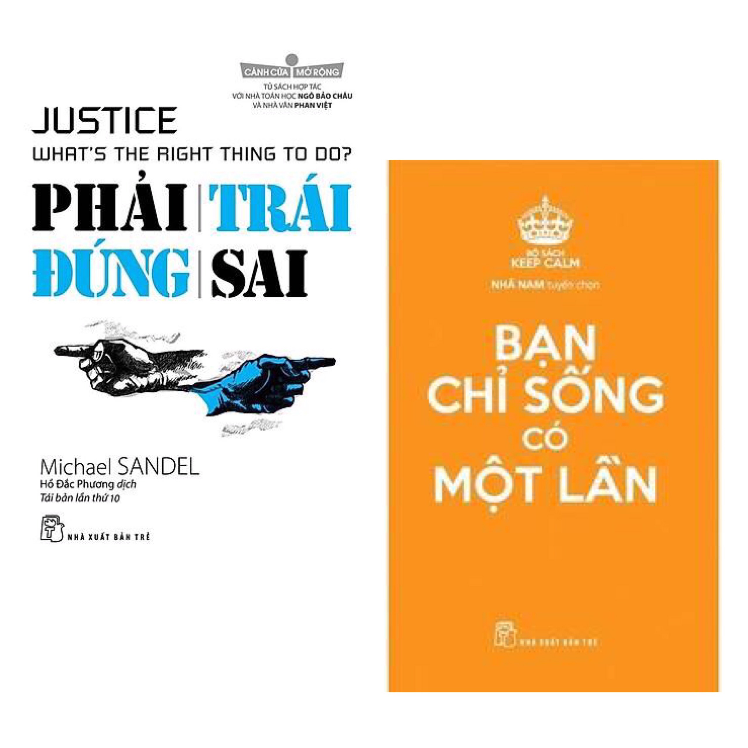 Combo Sách Kỹ Năng Sống Làm Thay Đổi Cuộc Đời Bạn: Phải Trái Đúng Sai  + Keep Calm - Bạn Chỉ Sống Có Một Lần / Tặng Kèm Bookmark Happy Life