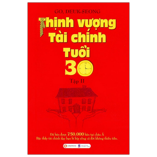 Thịnh Vượng Tài Chính Tuổi 30 - Tập 2 (Tái Bản 2022)