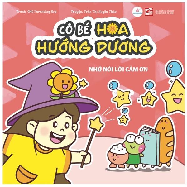 Cô Bé Hoa Hướng Dương - Nhớ Nói Lời Cảm Ơn