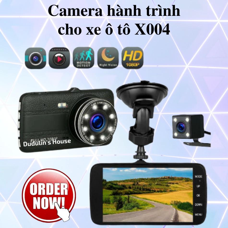 Camera Hành Trình Ô Tô X004 Trước Và Sau Full HD