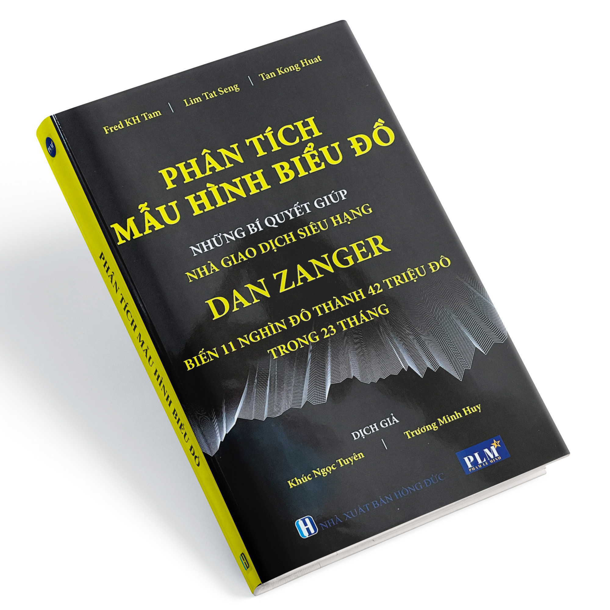 Phân Tích Mẫu Hình Biểu Đồ - Bí quyết giúp Dan Zanger biến 11,000 đô la thành 42 triệu đô la trong 23 tháng