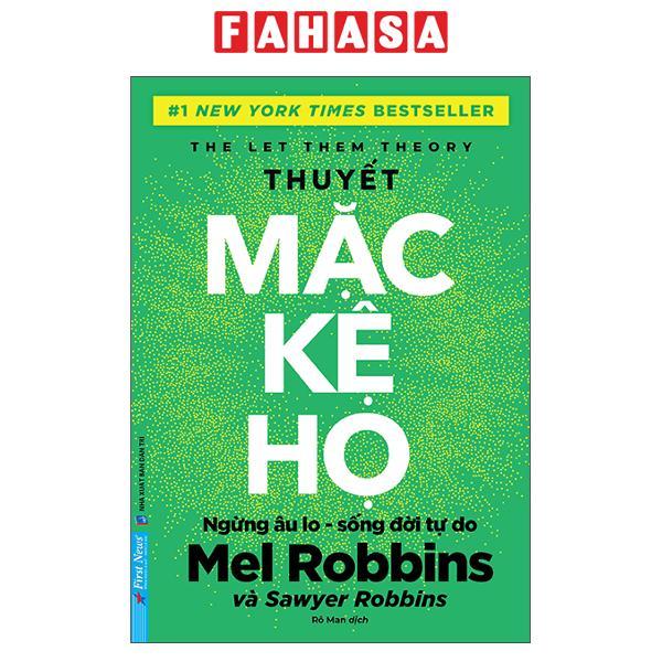 Sách - The Let Them Theory - Thuyết Mặc Kệ Họ - ảnh 2