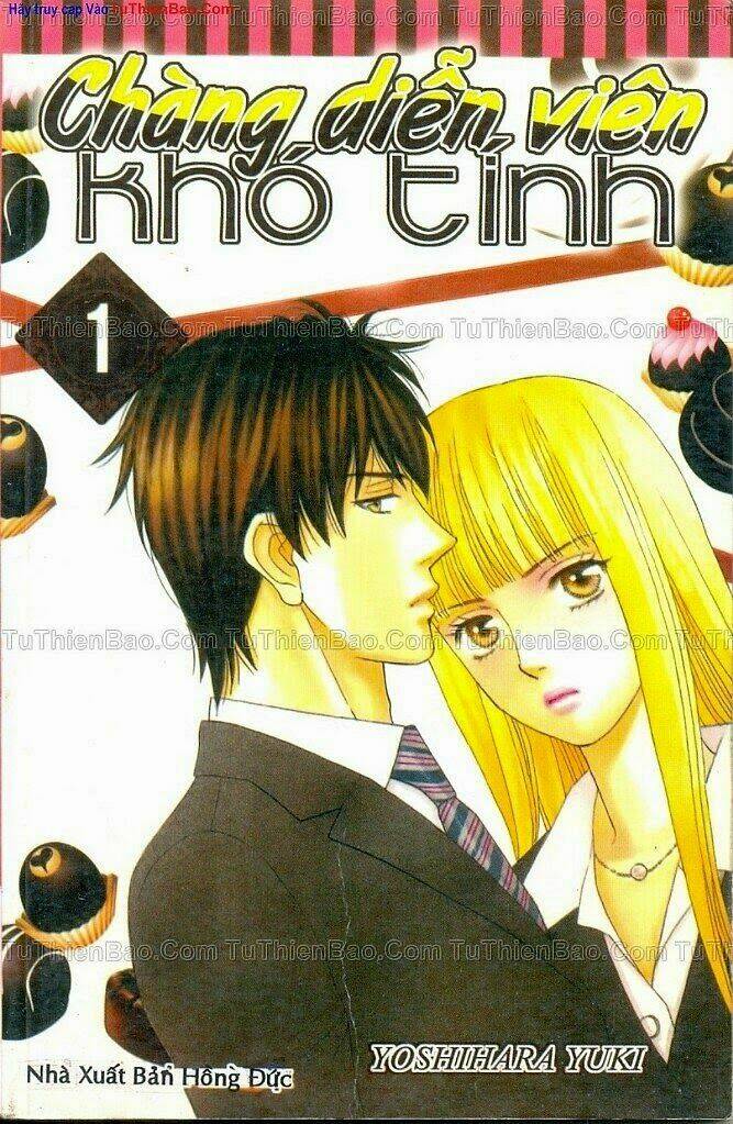 chàng diễn viên khó tính chapter 1 1