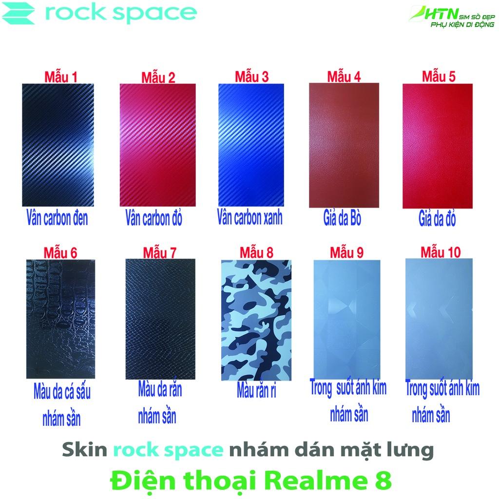 Miếng dán mặt sau lưng điện thoại skin rock space dành cho Realme 8 nhám, chống vân tay, chống nước, trầy xước và không phai màu - Hàng chính hãng