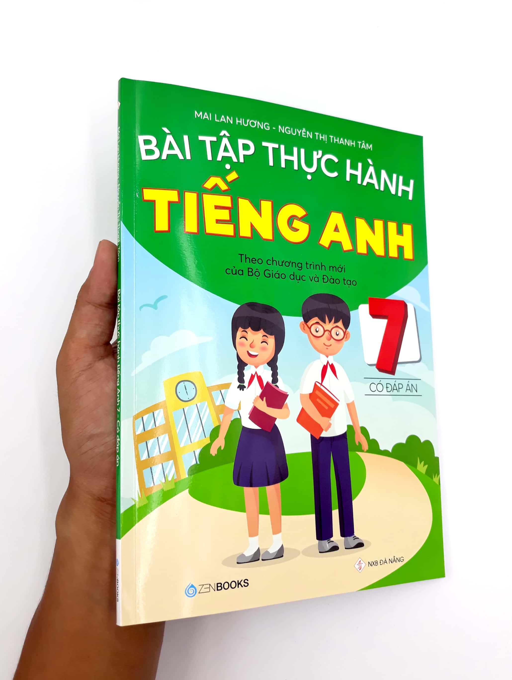 Bài Tập Thực Hành Tiếng Anh Lớp 7 (Có Đáp Án)(Theo Chương Trình Mới Của Bộ GD&ĐT)
