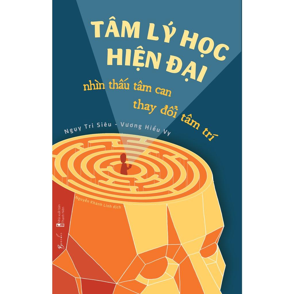 Sách  Tâm Lý Học Hiện Đại  Nhìn Thấu Tâm Can, Thay Đổi Tâm Trí - Skybooks - BẢN QUYỀN