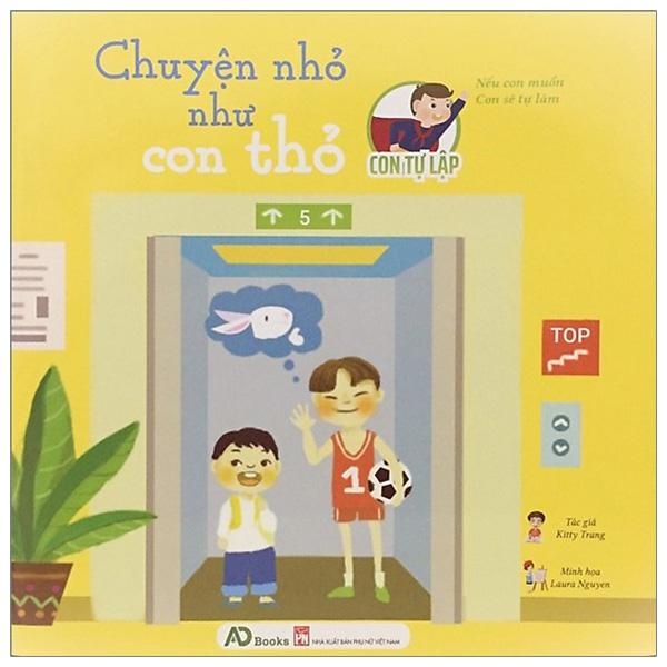 Con Tự Lập - Chuyện Nhỏ Như Con Thỏ