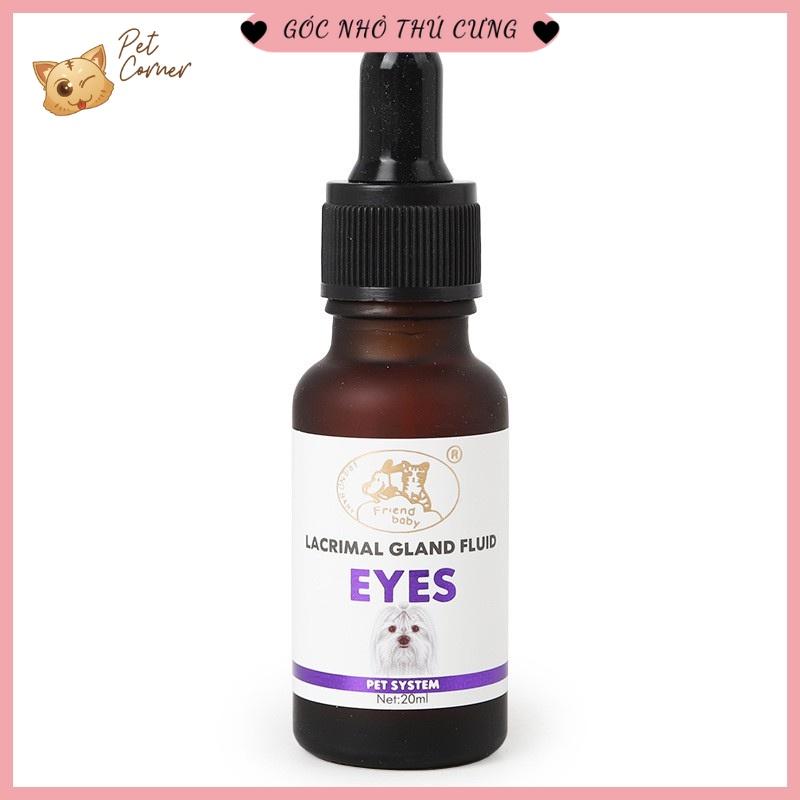 Siro uống chống chảy nước mắt, giảm ố mắt cho chó mèo Friend Baby Lacrimal Gland Fluid Eyes 20ml