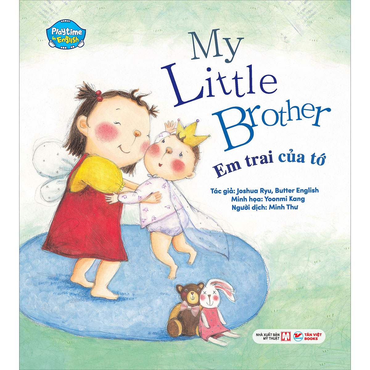 Em Trai Của Tớ - My Little Brother - Playtime in English. Level 4