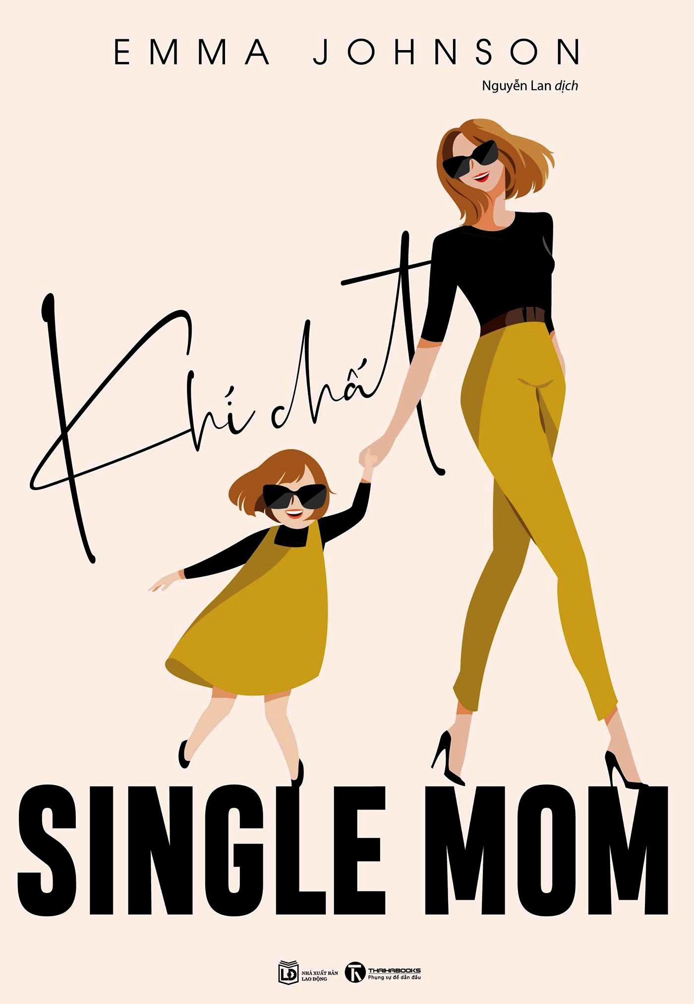Sách Khí Chất Single Mom