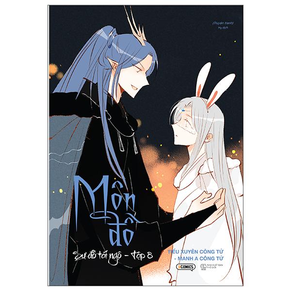 Môn Đồ - Tập 8: Sư Đồ Tái Ngộ - Tặng Kèm 01 Bookmark Bo Viền