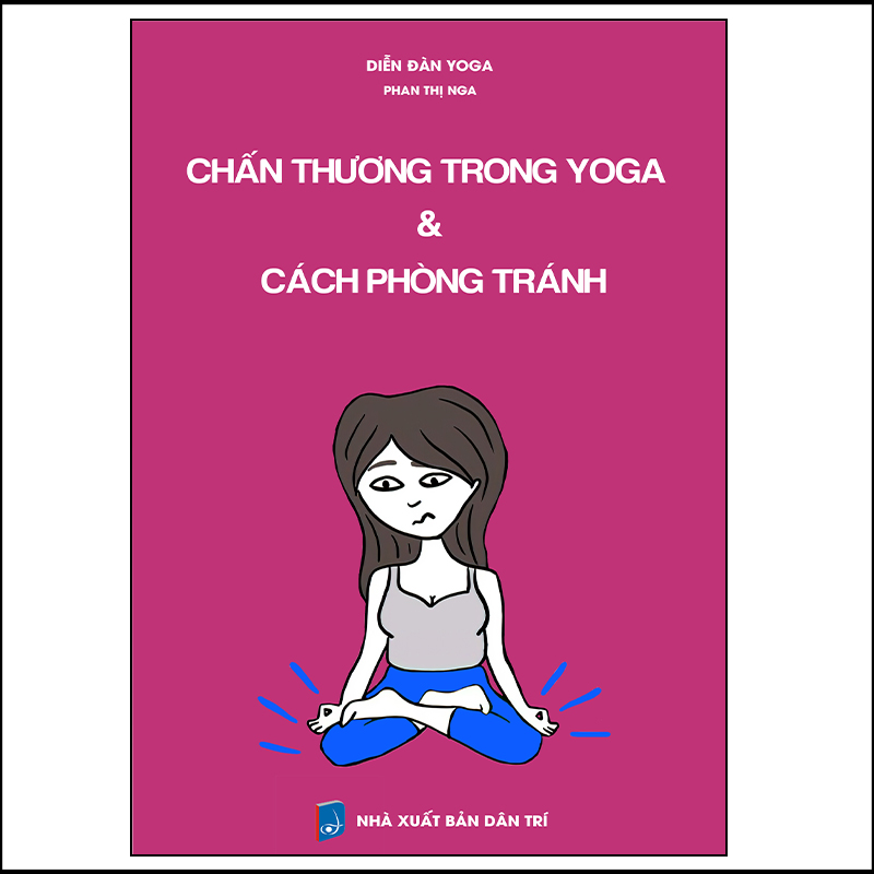 Chấn thương trong yoga &amp; cách phòng tránh