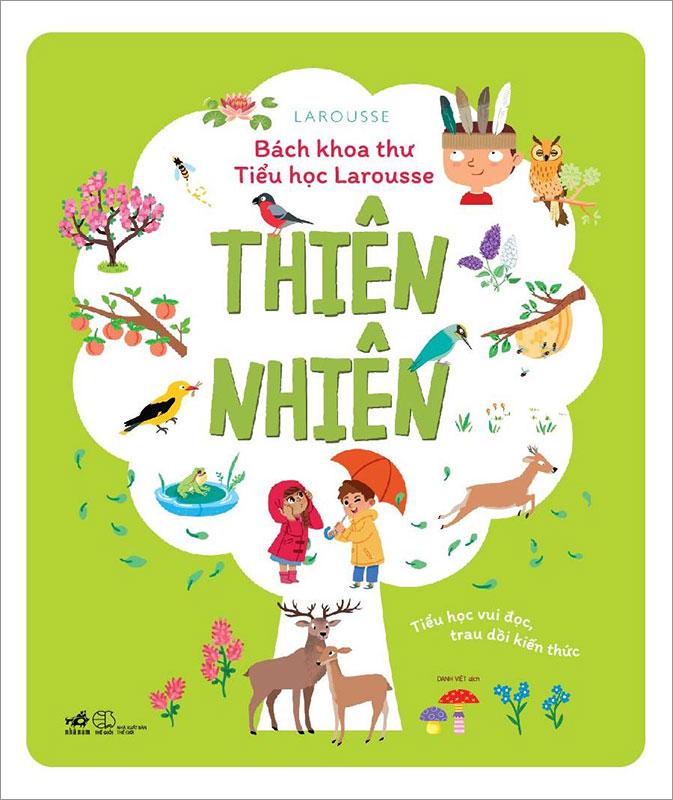 Bách Khoa Thư Tiểu Học Larousse - Thiên Nhiên