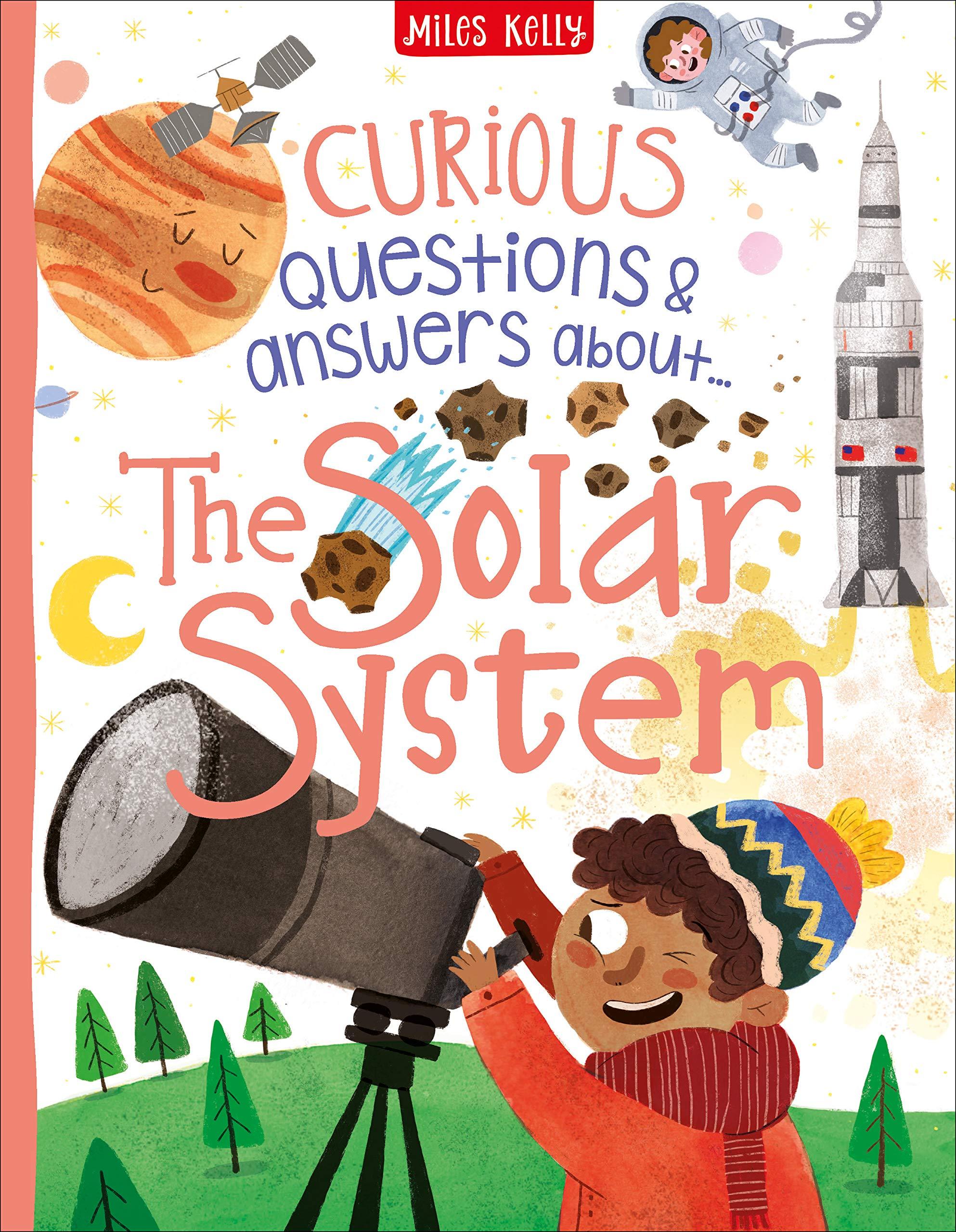 Curious Questions &amp; Answers About The Solar System