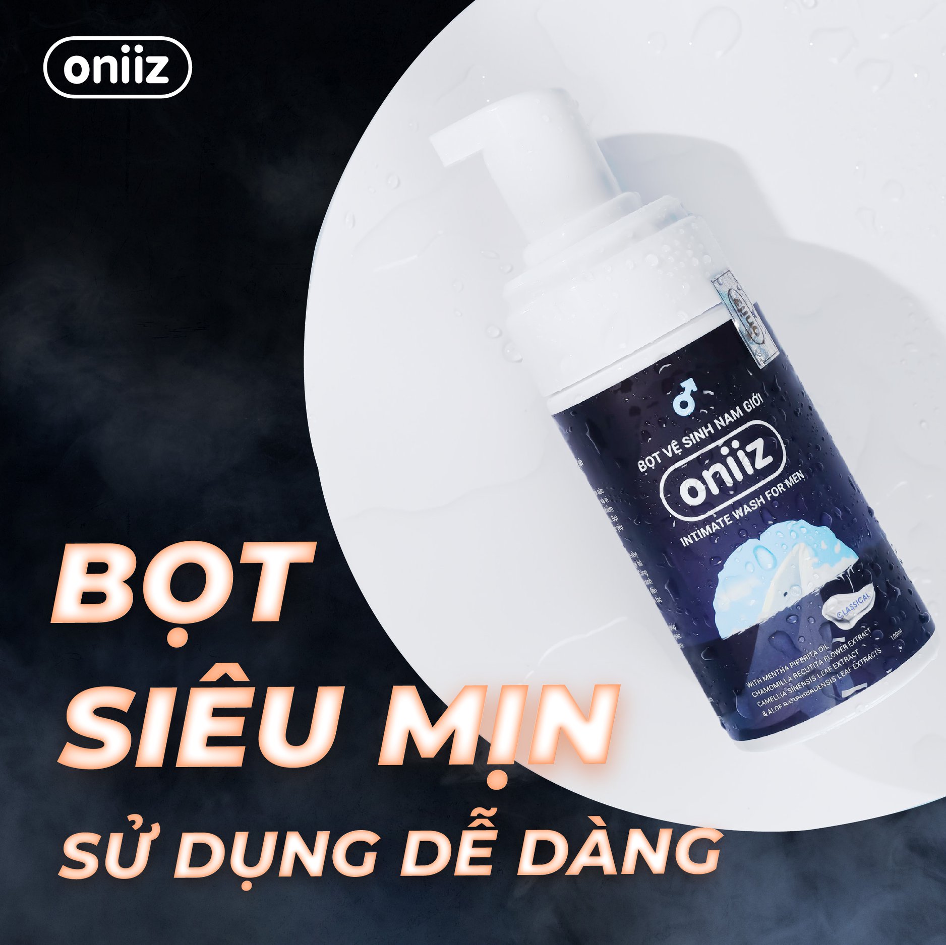 Bọt vệ sinh nam giới Oniiz - Dung dịch vệ sinh nam tạo bọt 100ml