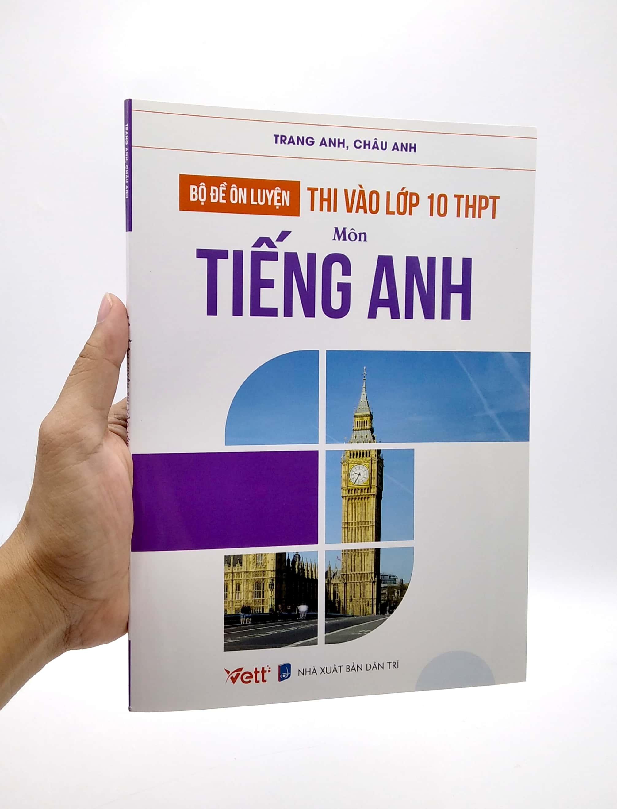 Bộ Đề Ôn Luyện Thi Vào Lớp 10 THPT Môn Tiếng Anh