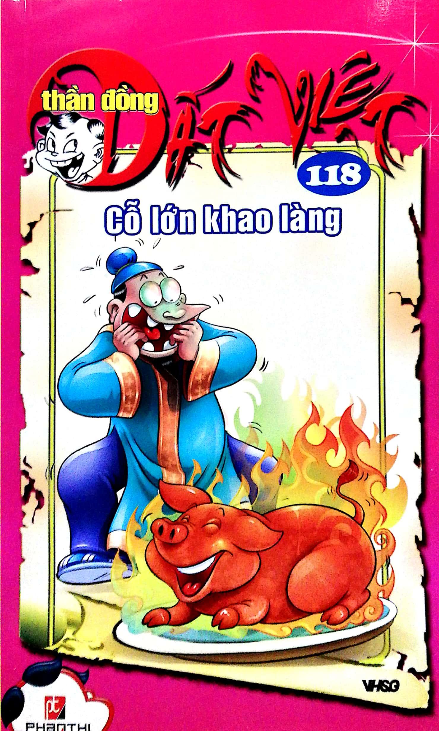 Thần Đồng Đất Việt 118 - Cổ Lớn Khao Làng