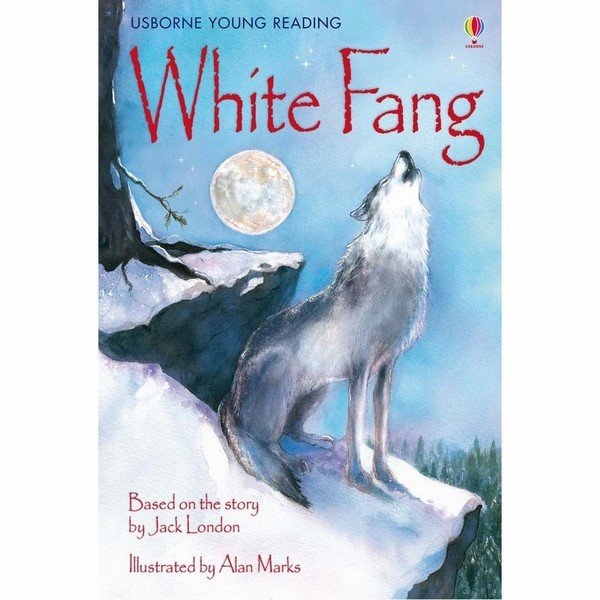 Usborne Young Reading Series Three: White Fang