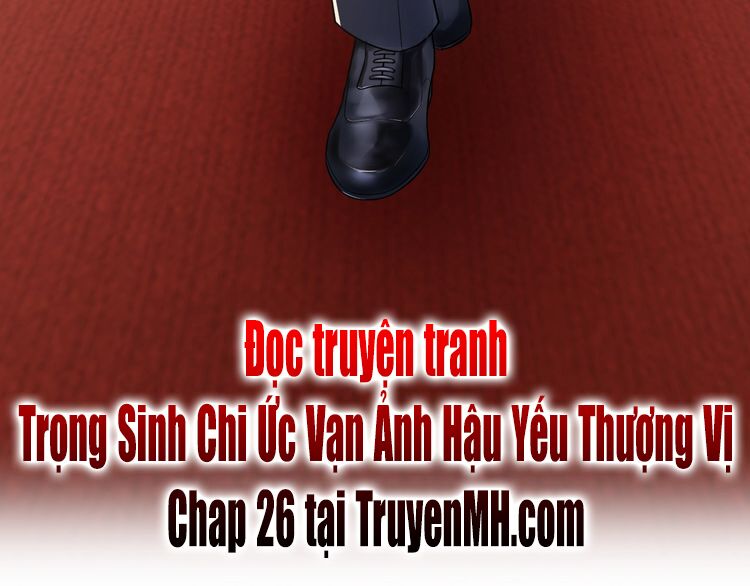 trọng sinh chi ức vạn ảnh hậu yếu thượng vị chapter 25 47