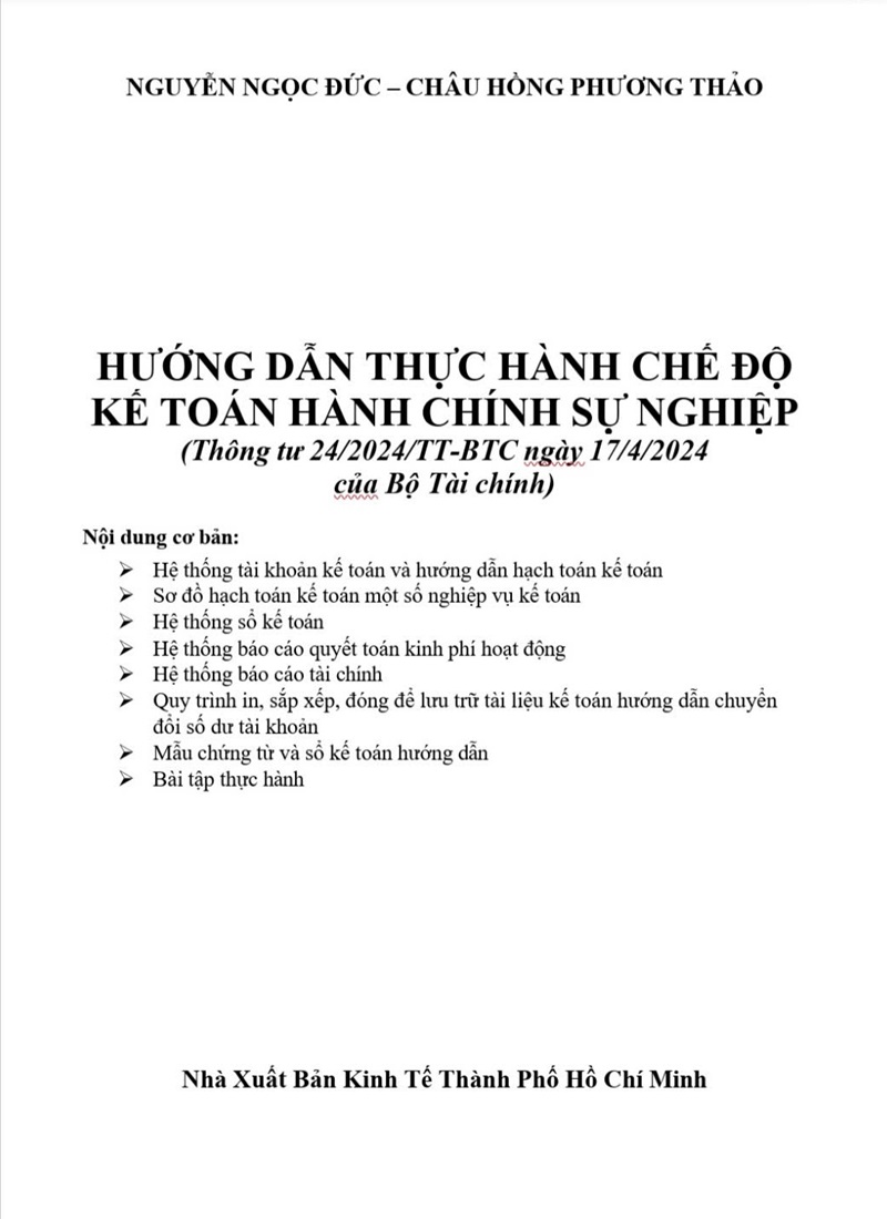 Hướng Dẫn Thực Hành Chế Độ Kế Toán Hành Chính Sự Nghiệp (Thông Tư 24/2024/Tt-Btc Ngày 17/4/2024 Của Bộ Tài Chính)