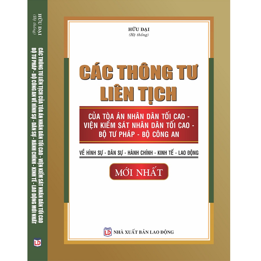 Các thông tư liên tịch của tòa án nhân dân tối cao - viện kiểm sát nhân dân tối cao - bộ tư pháp - bộ công an về hình sự - dân sự - hành chính - kinh tế - lao động mới nhất.