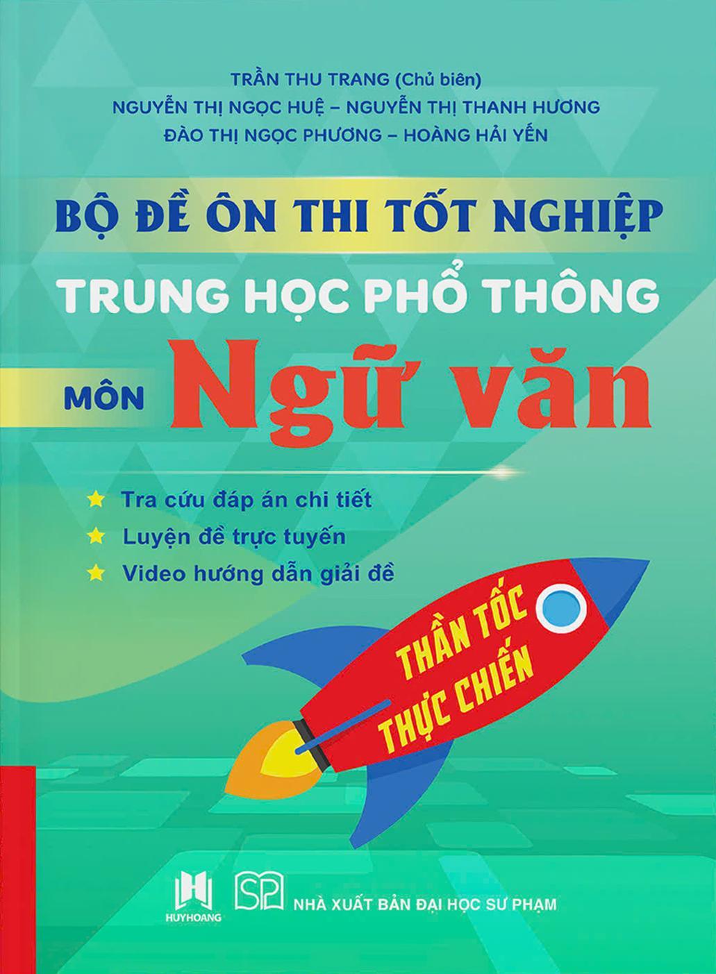 Sách - Bộ Đề Ôn Thi Tốt Nghiệp Trung Học Phổ Thông - Môn Ngữ Văn