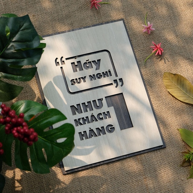 Tranh gỗ treo tường_Hãy suy nghĩ như một khách hàng_CRN_01
