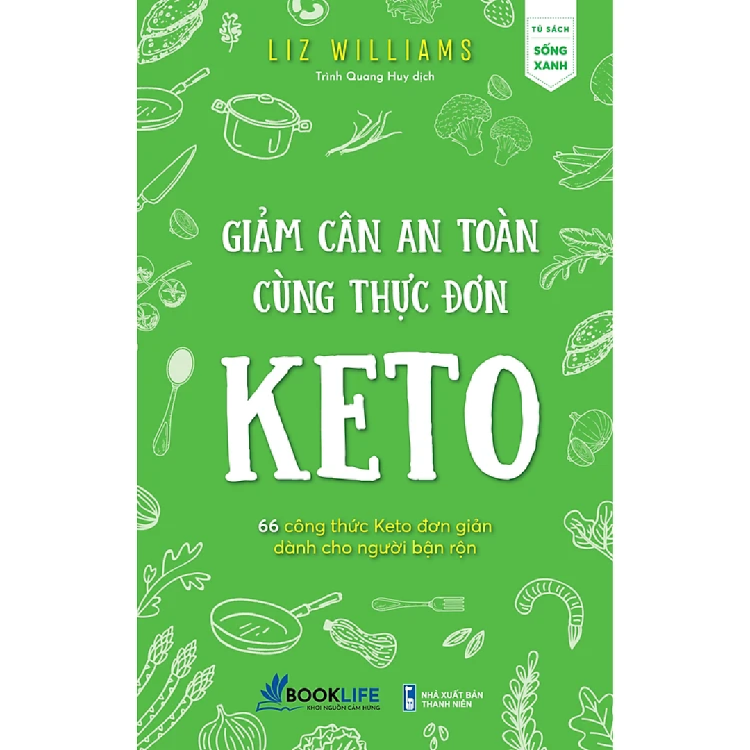 Combo 2 Cuốn: Giảm Cân An Toàn Cùng Thực Đơn Keto + Eat Clean - Ăn Sạch Sống Khỏe