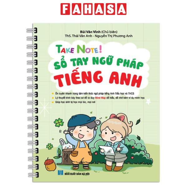 Take Note ! Sổ Tay Ngữ Pháp Tiếng Anh