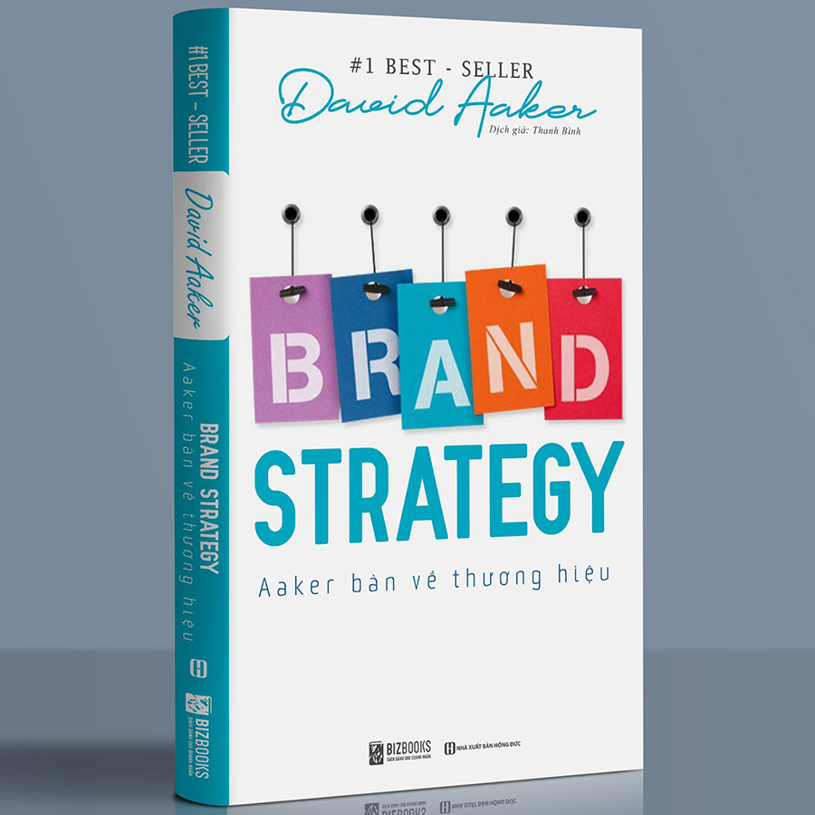 Brand Strategy - Aaker Bàn Về Thương Hiệu