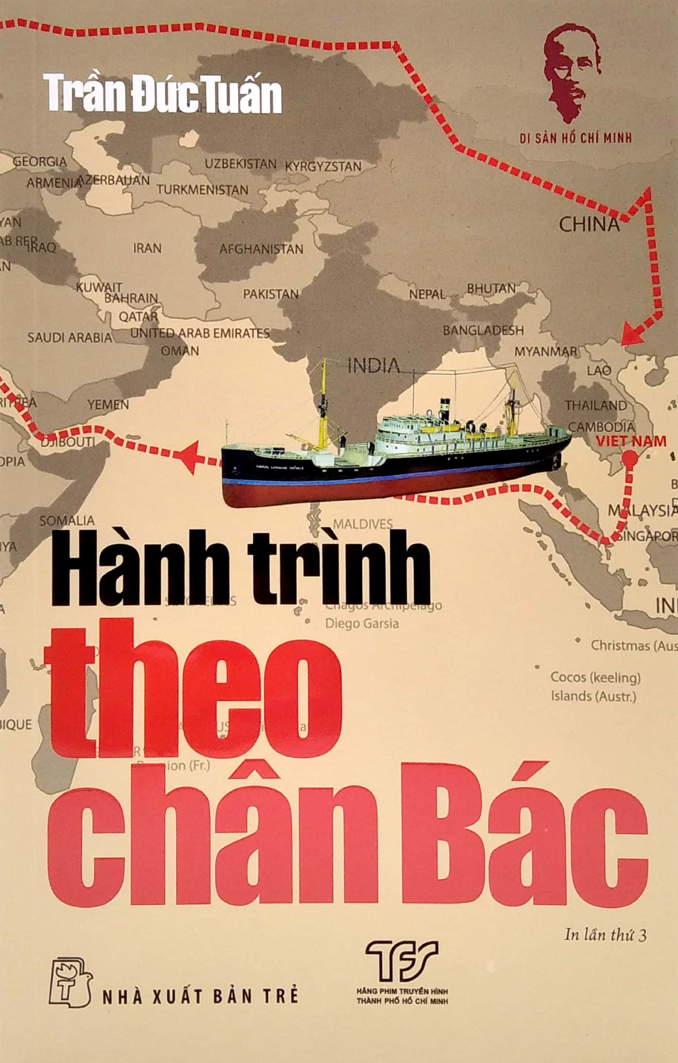 Hành Trình Theo Chân Bác - TRẺ