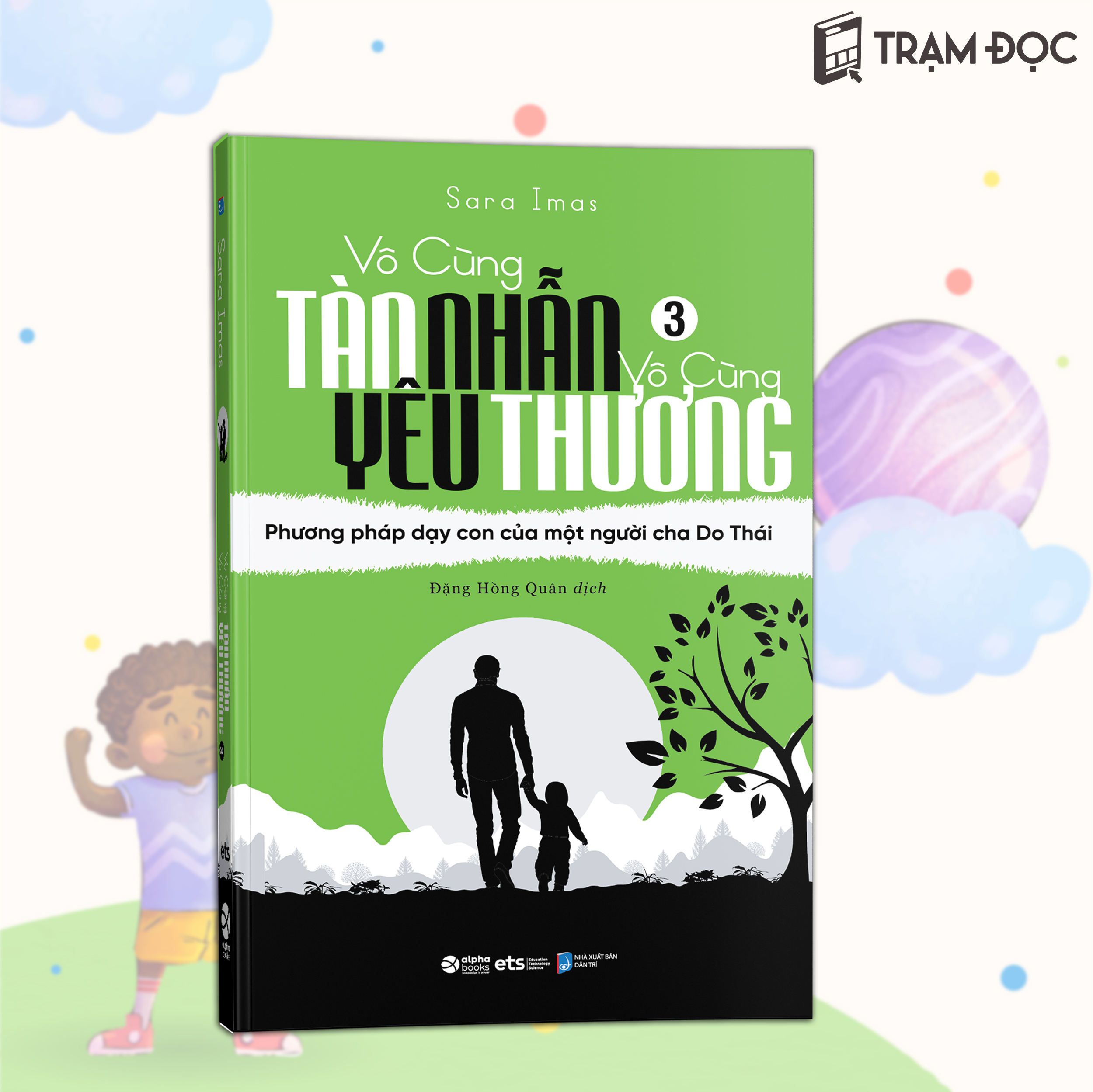 Trạm Đọc Official | Combo Trọn Bộ Ba Cuốn : Vô Cùng Tàn Nhẫn Vô Cùng Yêu Thương (Tập 1+2+3)