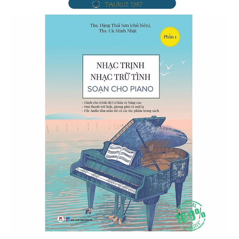 Nhạc Trịnh, Nhạc Trữ Tình - Soạn Cho Piano (Phần 1)