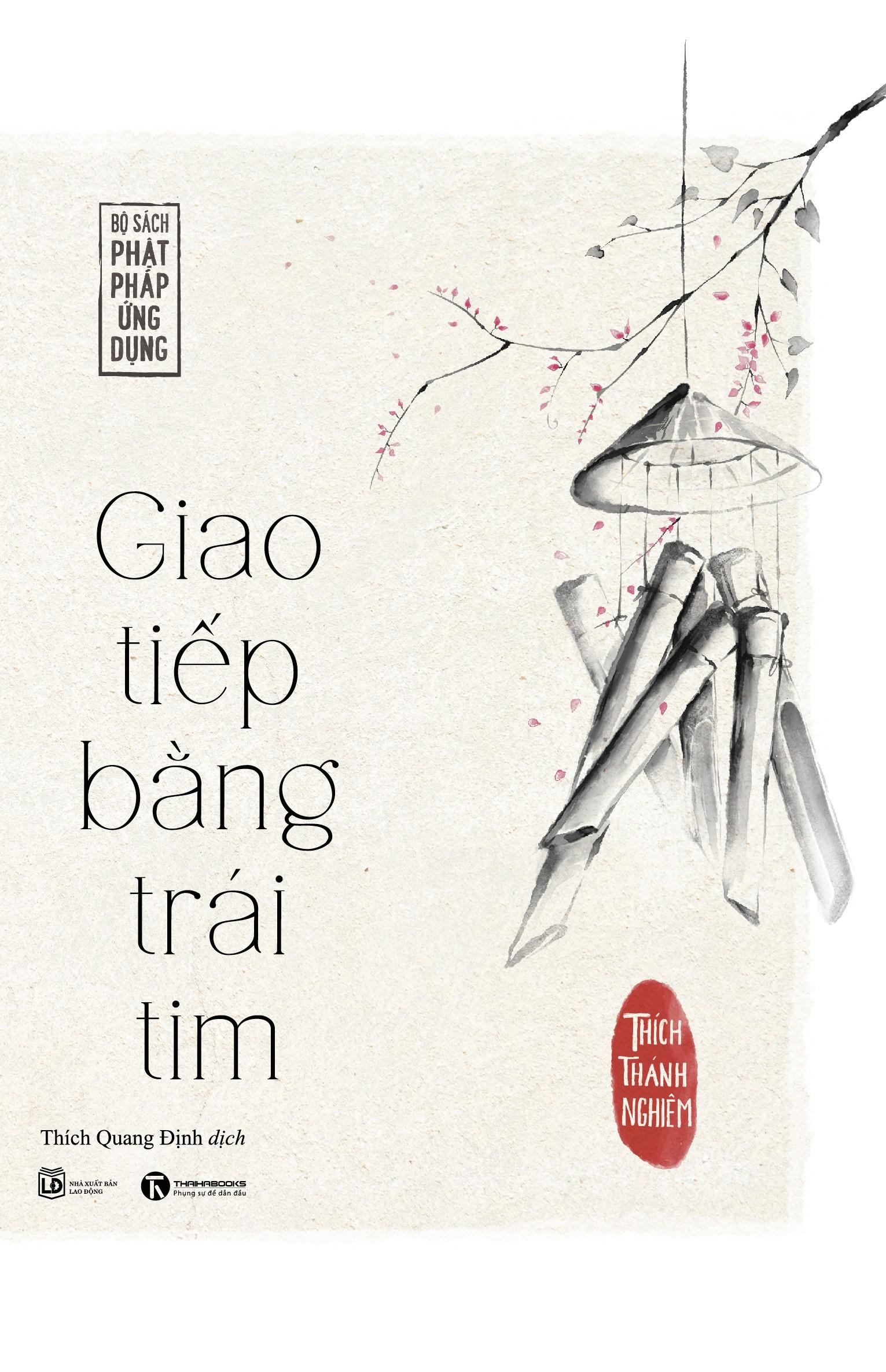 Giao Tiếp Bằng Trái Tim (Tái Bản 2023)