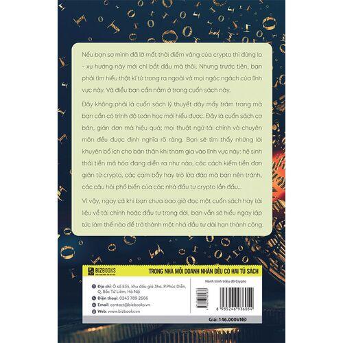 Sách - Hành trình triệu đô Crypto : "Vỡ lòng" về tiền điện tử