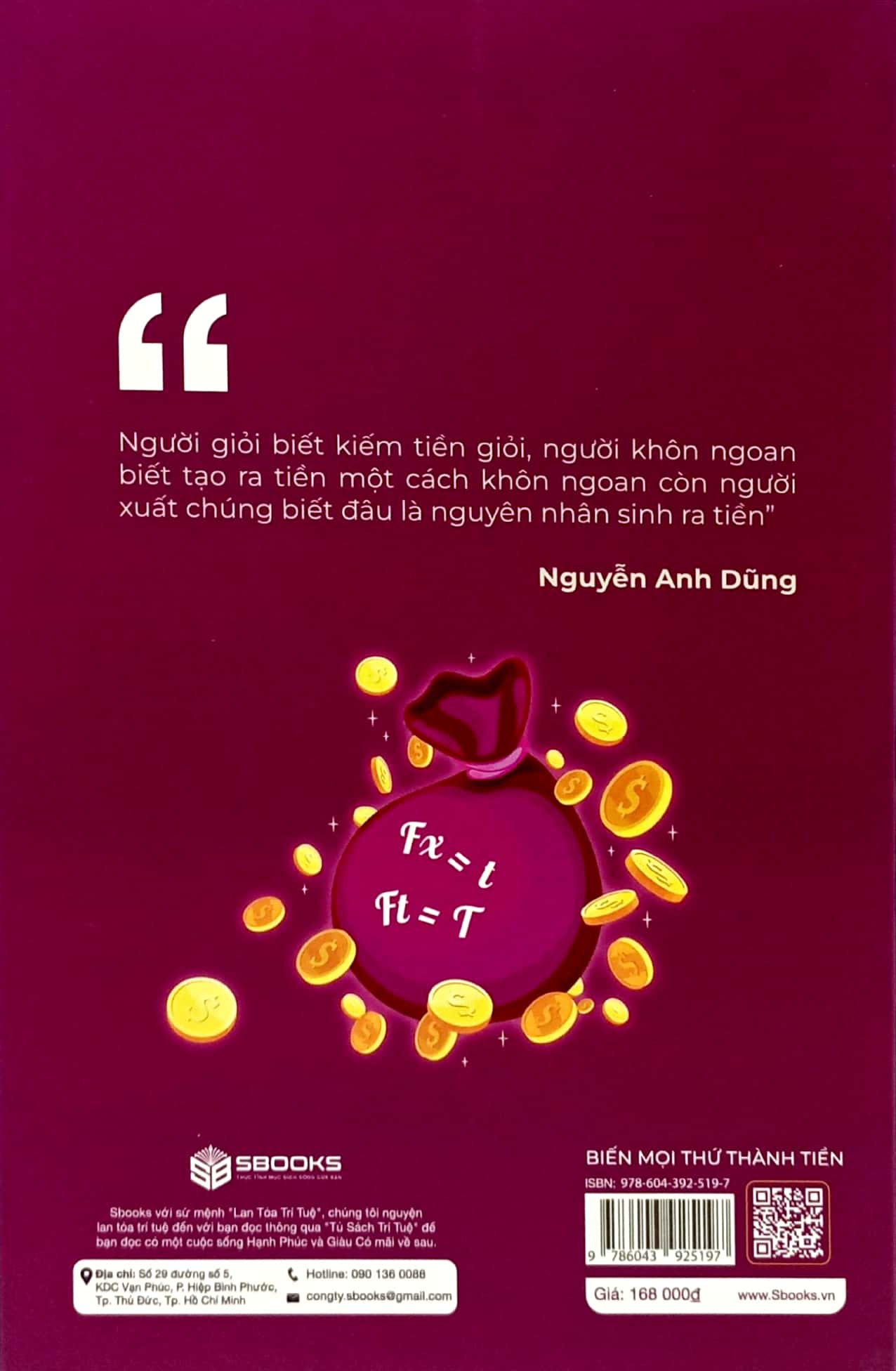 Biến Mọi Thứ Thành Tiền (SBooks)