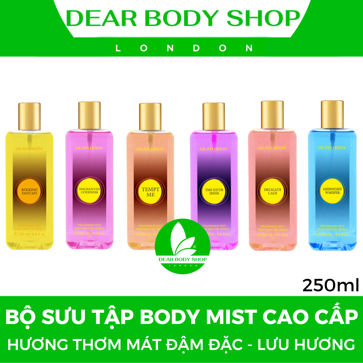 XỊT THƠM TOÀN THÂN DEAR BODY - FRAGRANCE MIST 250ml - Thơm Mát - Lưu Hương Suốt Nhiều Giờ - Mùi Hương Đặc Biệt