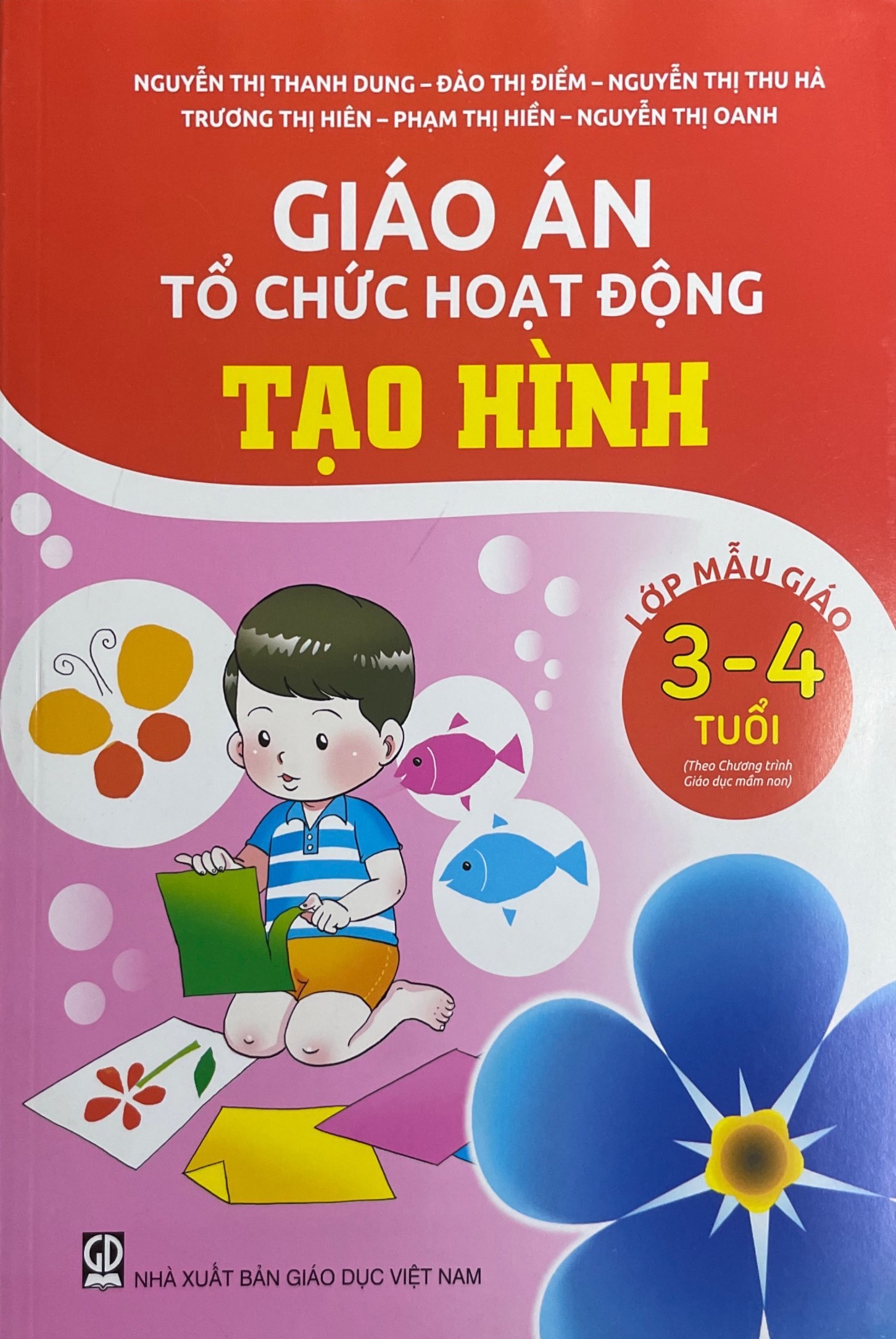 Combo 6 cuốn Giáo Án Tổ Chức Hoạt Động Giáo Dục Âm Nhạc 3-4 tuổi