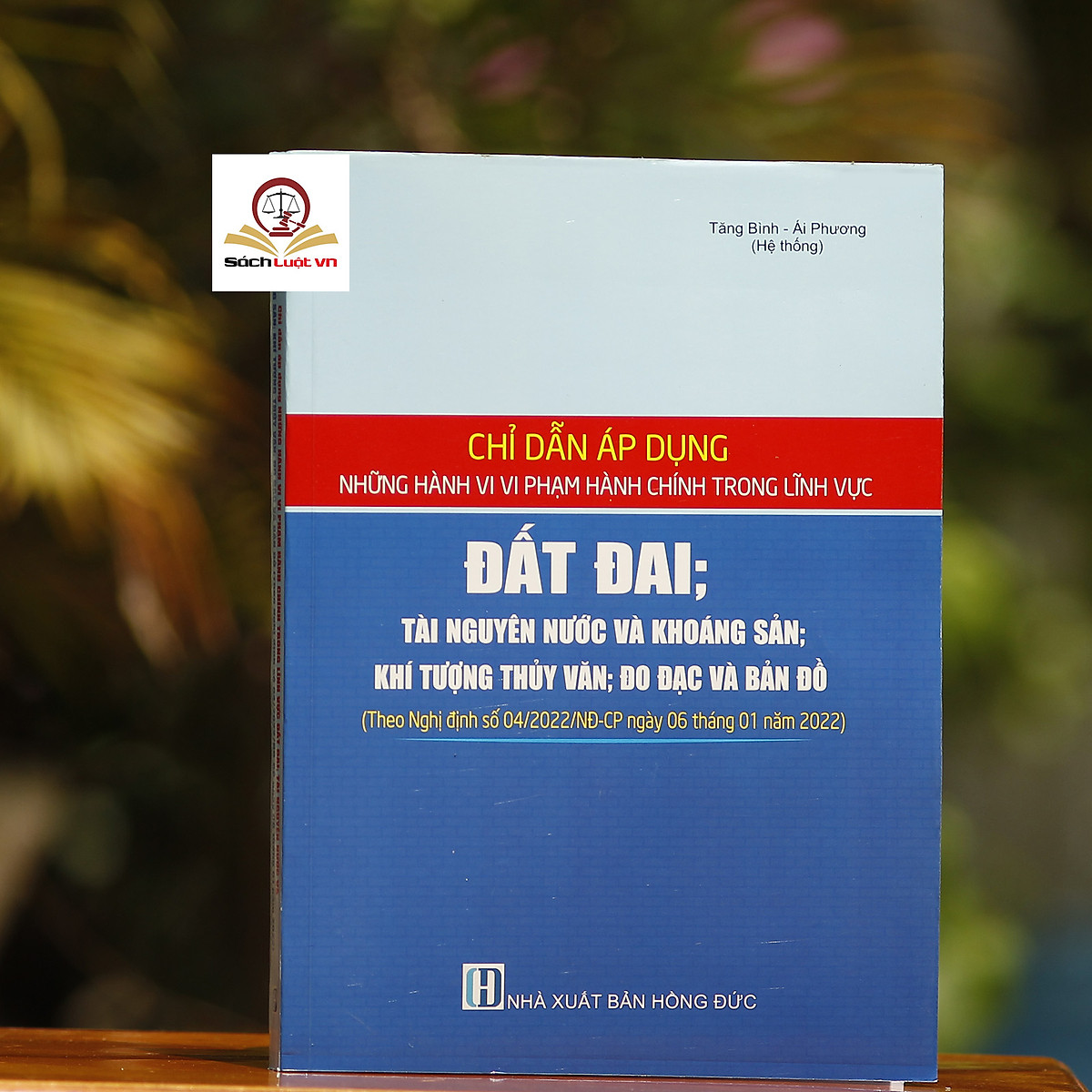 Chỉ dẫn áp dụng những hành vi vi phạm hành chính trong lĩnh vực đất đai; tài nguyên nước và khoáng sản; khí tượng thủy văn; đo đạc và bản đồ