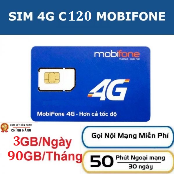 Sim 4G Mobifone C120 120GB - (4Gb/ngày, Gọi nội mạng miễn phí 1000p không giới hạn) -  Hàng chính hãng