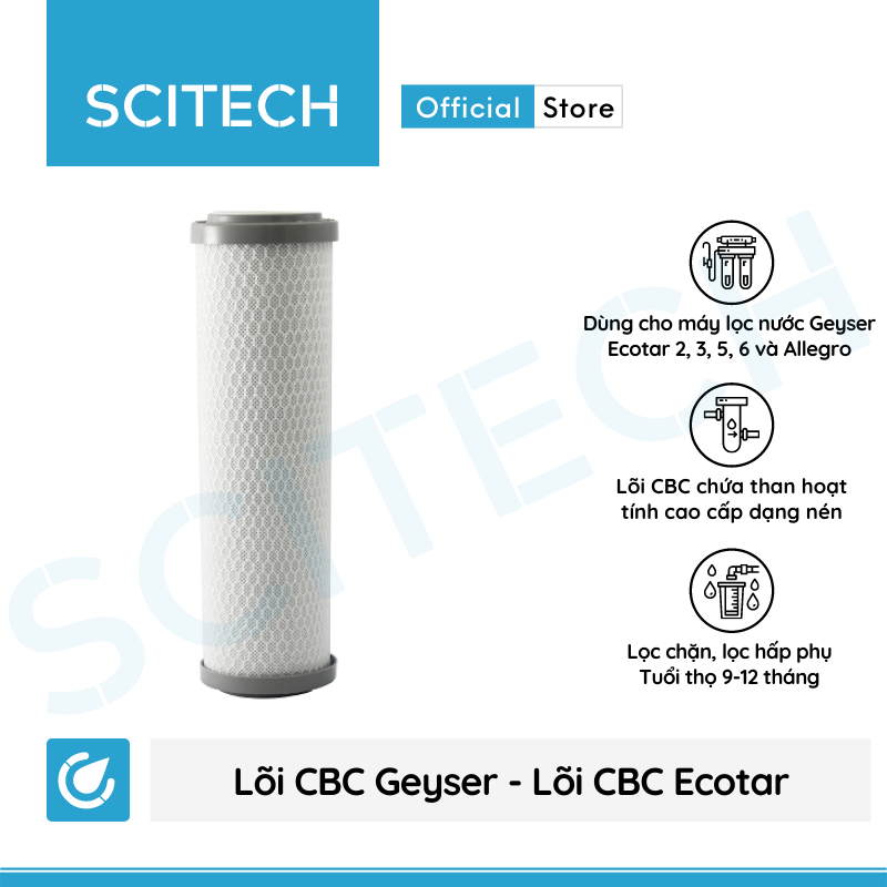 Lõi CBC Geyser by Scitech - Lõi số 3 máy lọc nước Nano Geyser Ecotar 2, Geyser Ecotar 5 và lõi số 2-3 máy lọc nước RO Geyser Allegro - Hàng chính hãng