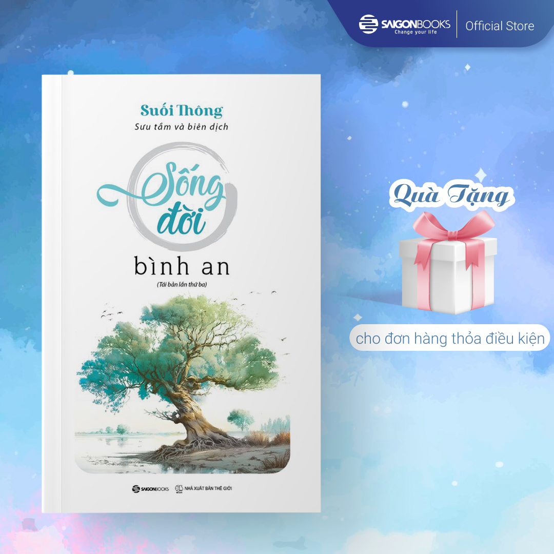 Sống đời bình an (TB) - Tác giả Suối Thông